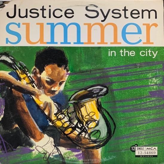 JUSTICE SYSTEM / SUMMER IN THE CITY (1994 US ORIGINAL PRESSING)