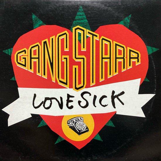 GANG STARR / LOVESICK (1991 US ORIGINAL )