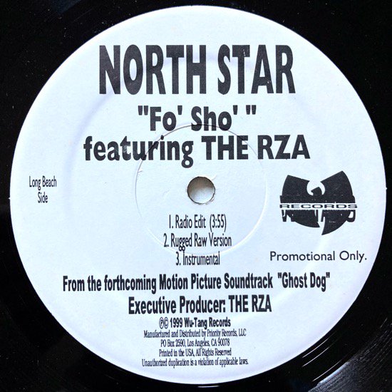 NORTH STAR / FO' SHO b/w BLACK KNIGHTS / ZIP CODE (PROMO) - SLASH RECORD