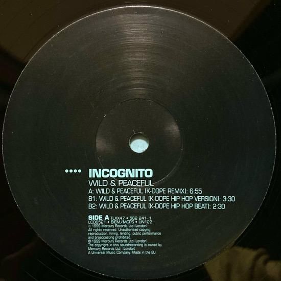 INCOGNITO / WILD & PEACEFUL (K-DOPE MIXES) - SLASH RECORD