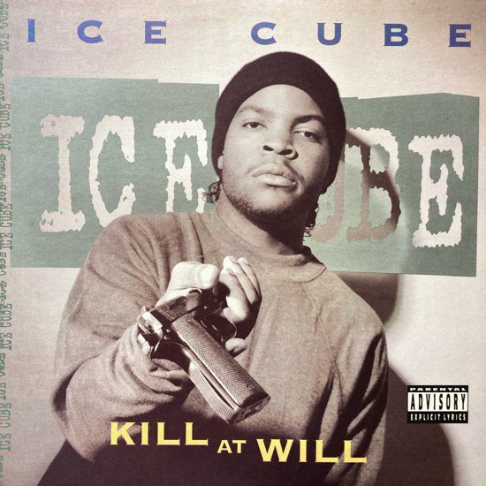ICE CUBE / KILL AT WILL (1990 US ORIGINAL)