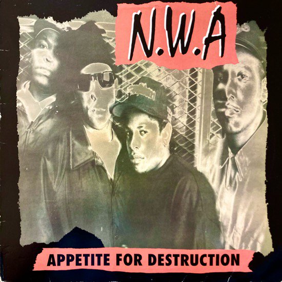 N.W.A / APPETITE FOR DESTRUCTION (1991 US ORIGINAL)