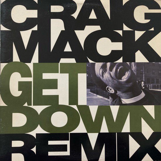 CRAIG MACK / GET DOWN (REMIX)(1995 US ORIGINAL)