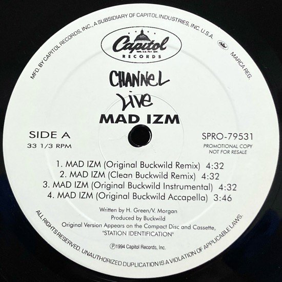 CHANNEL LIVE / MAD IZM (BUCKWILD MIXES) (1994 US ORIGIANAL PROMO ONLY)