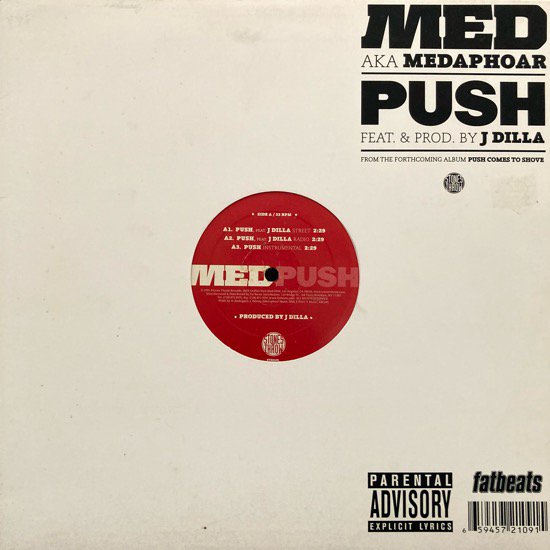 MED AKA MEDAPHOAR / PUSH (2005 US ORIGINAL)