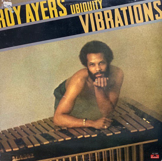 ROY AYERS UBIQUITY / VIBRATIONS (1976 US ORIGINAL )