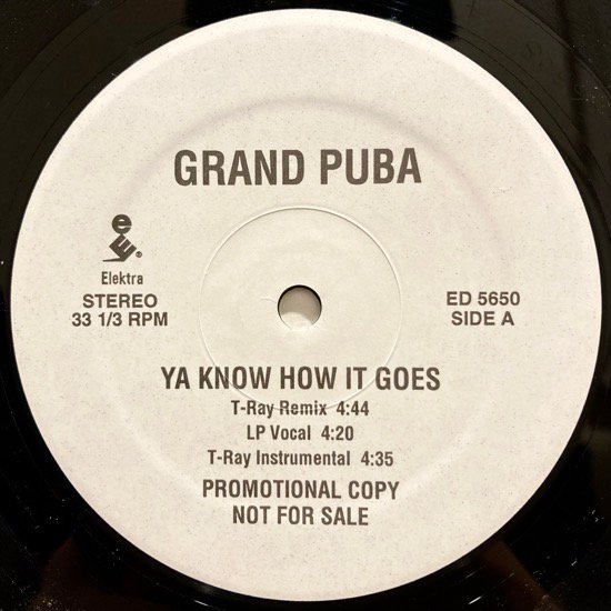 GRAND PUBA / YA KNOW HOW IT GOES b/w LICKSHOT (1992 US ORIGINAL PROMO)