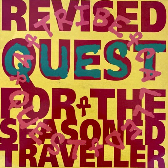 A TRIBE CALLED QUEST / REVISED QUEST FOR THE SEASONED TRAVELLER (1992 UK ORIGINAL)