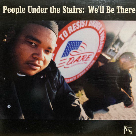 PEOPLE UNDER THE STAIRS / WE'LL BE THERE (2000 US ORIGINAL)