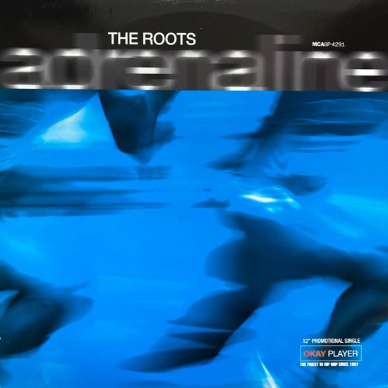 THE ROOTS / ADRENALINE (1998 US ORIGINAL PROMO ONLY)