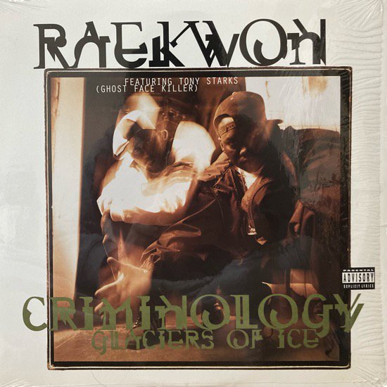 RAEKWON FEATURING TONY STARKS / CRIMINOLOGY b/w GLACIERS OF ICE (1995 US ORIGINAL)