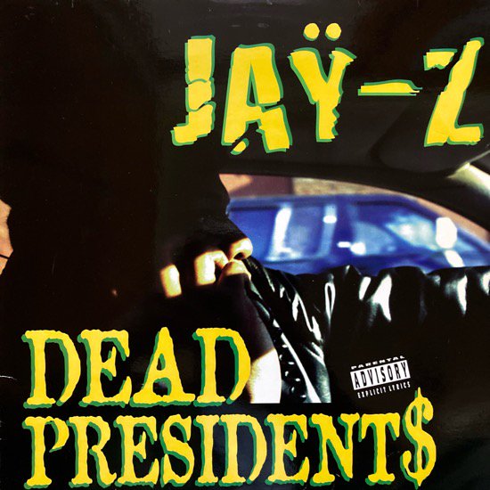 JAŸ-Z / DEAD PRESIDENT$ / AIN'T NO NIGGA (1996 US ORIGINAL )