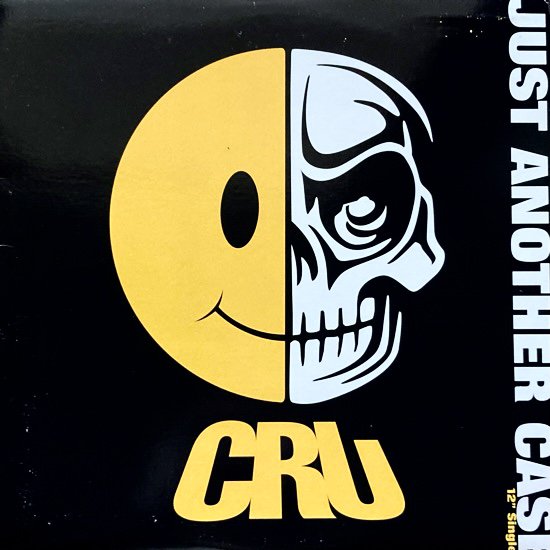 CRU / JUST ANOTHER CASE (1997 US ORIGINAL )