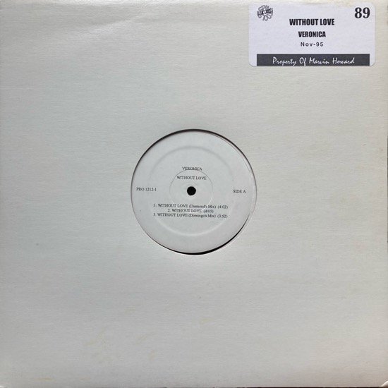 VERONICA / WITHOUT LOVE (DIAMOND D REMIX) (1995 US PROMO ONLY)