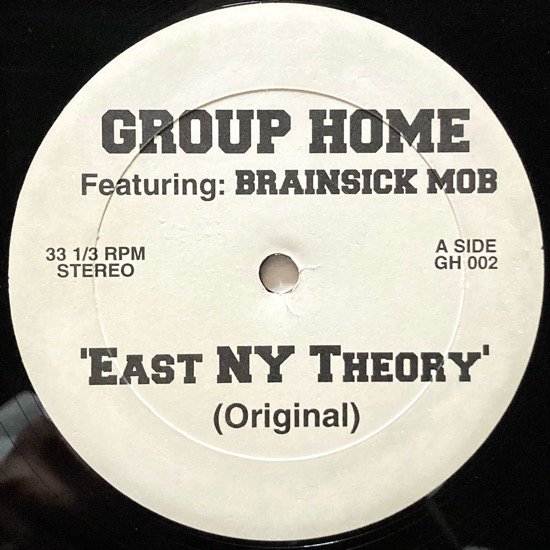 GROUP HOME / EAST NY THEORY (1997 US ORIGINAL )