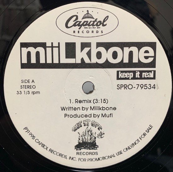 MIILKBONE / KEEP IT REAL (REMIX) (1995 US ORIGINAL PROMO ONLY VERY RARE)