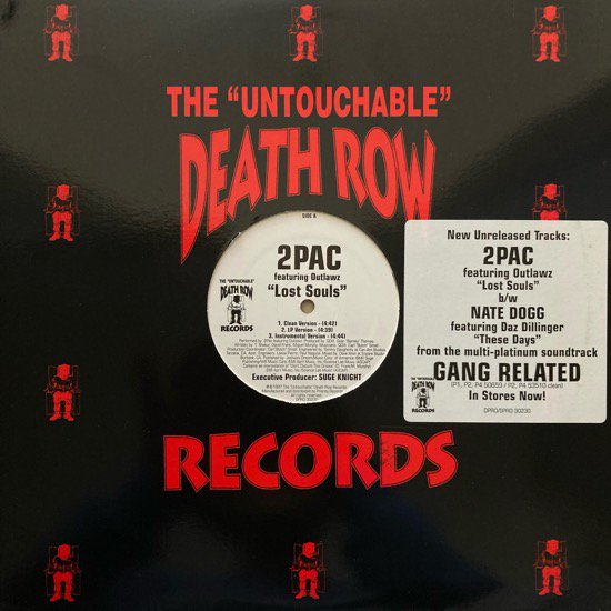 2PAC FEATURING OUTLAWZ / LOST SOULS b/w NATE DOGG FEATURING DAZ DILLINGER / THESE DAYS (PROMO)