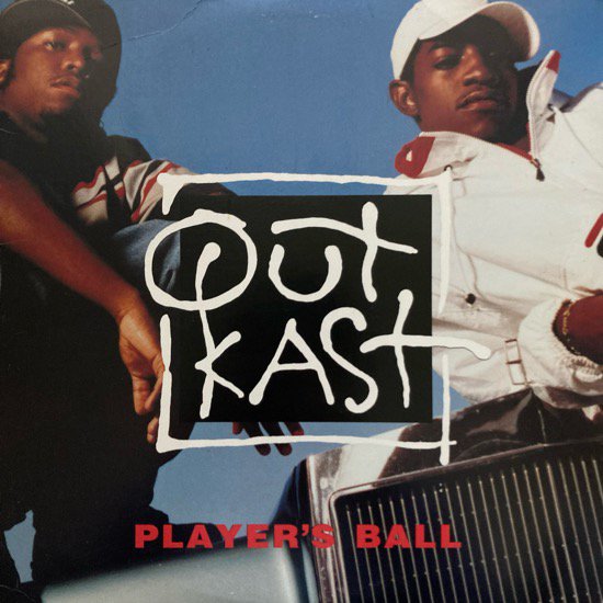 OUTKAST / PLAYER'S BALL (1994 US ORIGINAL )