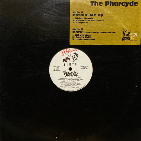 THE PHARCYDE / PASSIN' ME BY b/w PORK (1993 US ORIGINAL PROMO)