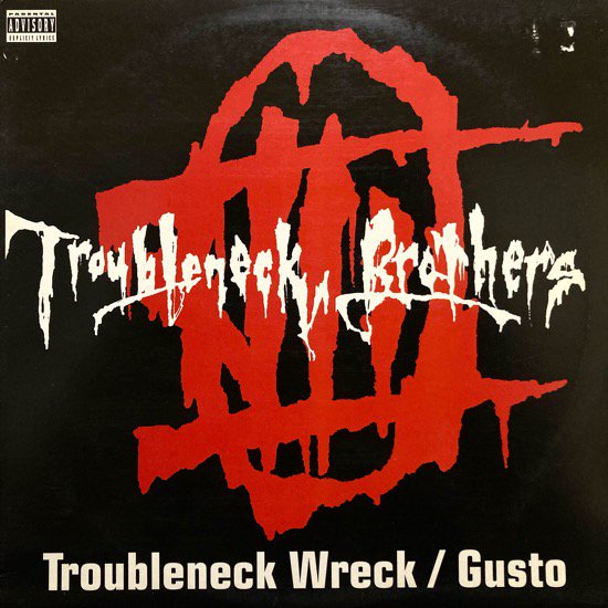 THE TROUBLENECK BROTHERS / TROUBLEENECK WRECK b/w GUSTO (1993 US ORIGINAL PROMO )
