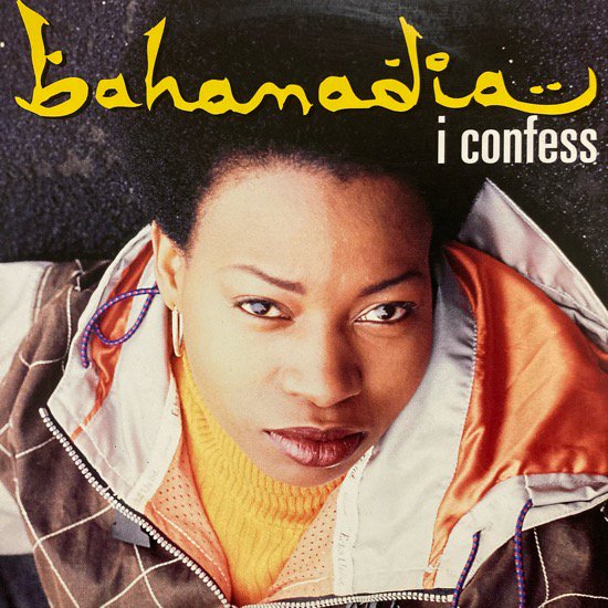  BAHAMADIA / I CONFESS (1996 US ORIGINAL )