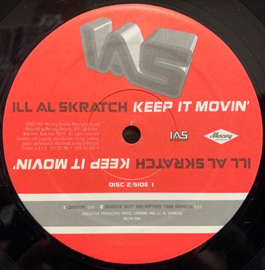 ILL AL SKRATCH / KEEP IT MOVIN' (1997 US ORIGINAL) - SLASH RECORD