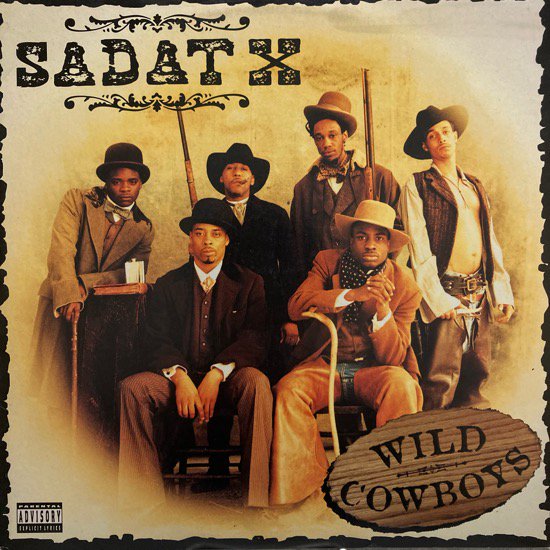 SADAT X / WILD COWBOYS (1996 US ORIGINAL)