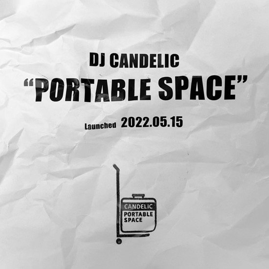 DJ CANDELIC / PORTABLE SPACE
