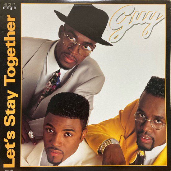 GUY / LET'S STAY TOGETHER (1992 US ORIGINAL)