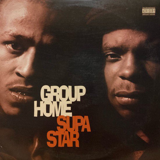 GROUP HOME / SUPA STAR (1994 US ORIGINAL)