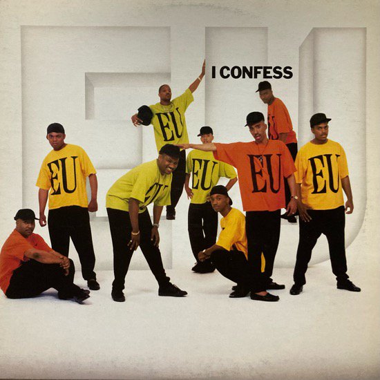 E.U. / I CONFESS (1990 US ORIGINAL )