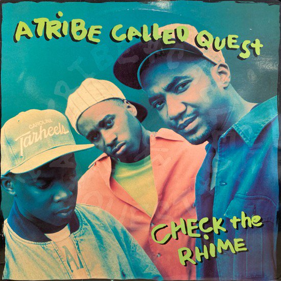 A TRIBE CALLED QUEST / CHECK THE RHIME (1991 UK ORIGINAL)