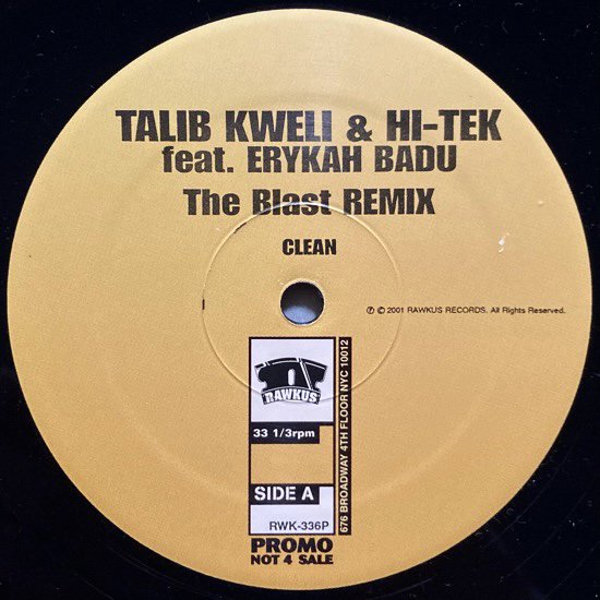 TALIB KWELI & HI-TEK FEAT. ERYKAH BADU / THE BLAST (REMIX)(2001 US ORIGINAL PROMO ONLY)