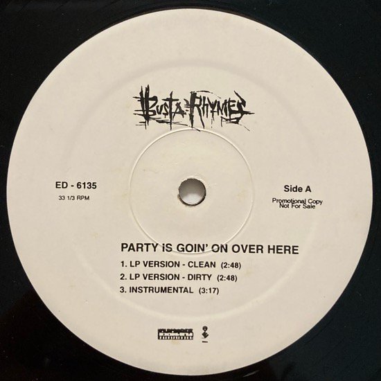 BUSTA RHYMES / PARTY IS GOIN' ON OVER HERE (1998 US ORIGINAL PROMO ONLY)