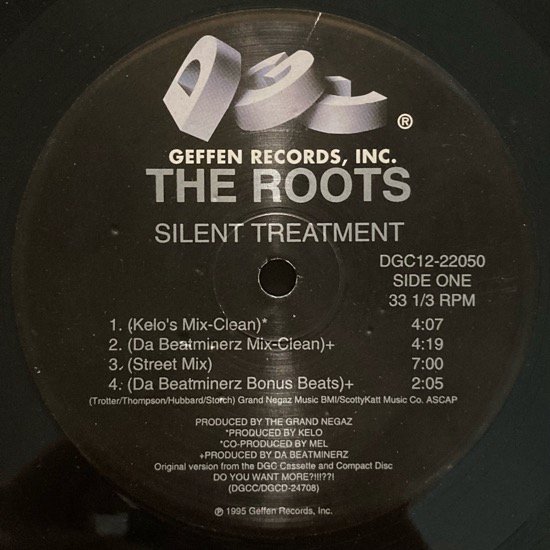 THE ROOTS / SILENT TREATMENT (1995 US ORIGINAL)