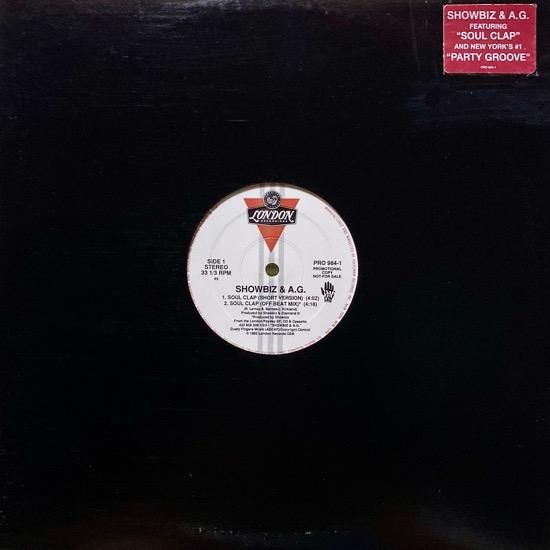 SHOWBIZ & A.G. / SOUL CLAP b/w PARTY GROOVE (1992 US