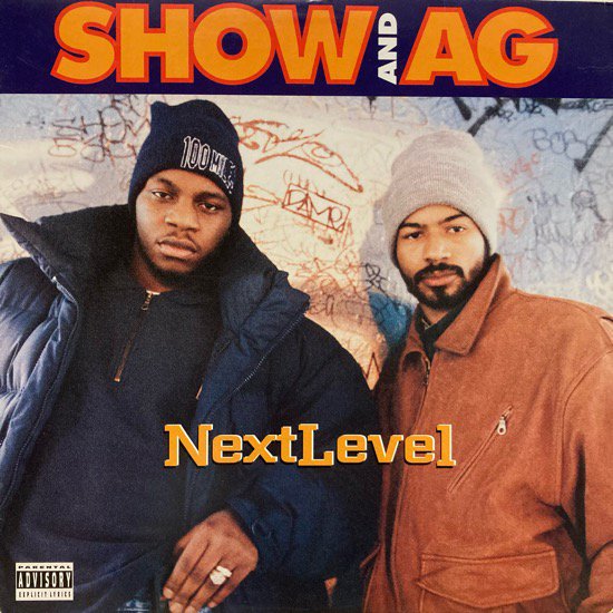 SHOW AND AG / NEXT LEVEL (1995 US ORIGINAL)