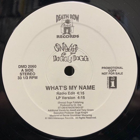 SNOOP DOGGY DOGG / WHAT'S MY NAME? (1993 US ORIGINAL PROMO ONLY RARE )