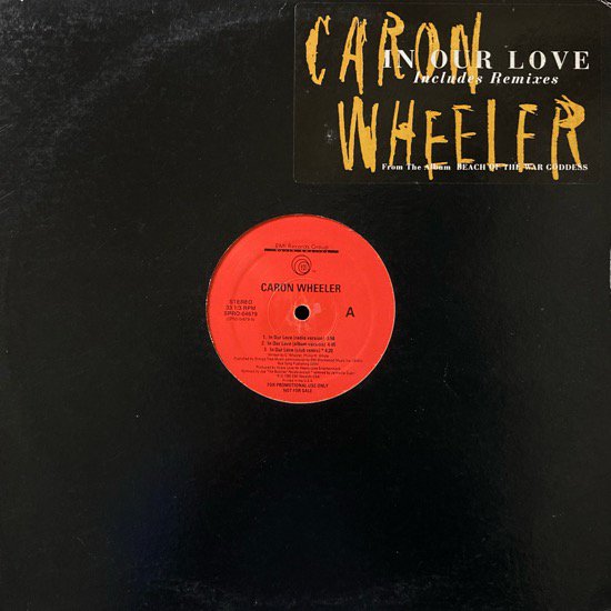 CARON WHEELER / IN OUR LOVE / I Adore You (The Flow Mix) (1992 US ORIGINAL PROMO ONLY)