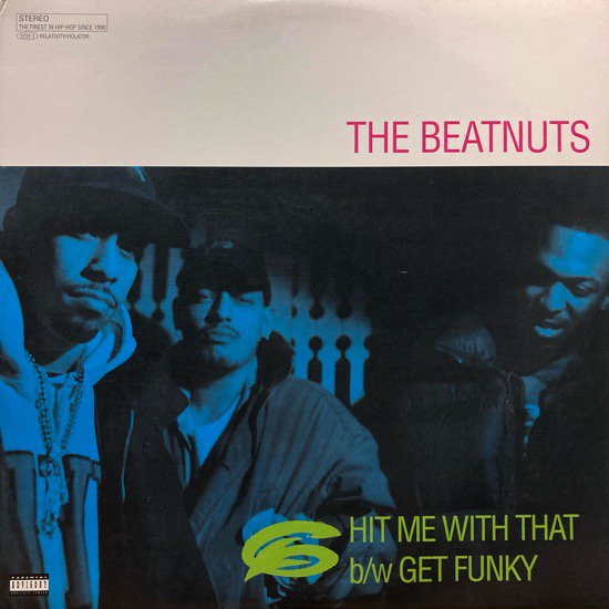 THE BEATNUTS / HIT ME WITH THAT b/w GET FUNKY (1994 US ORIGINAL)