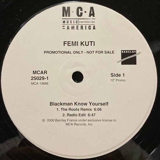 FEMI KUTI / BLACKMAN KNOW YOURSELF (The Roots Remix) (2000 US PROMO ONLY)