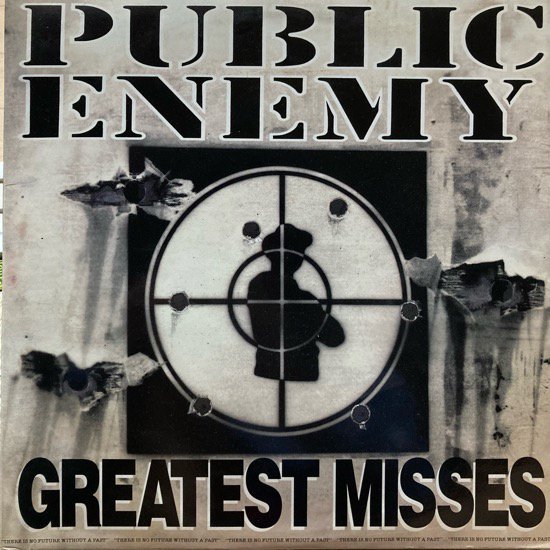 PUBLIC ENEMY / GREATEST MISSES (1992 US ORIGINAL)