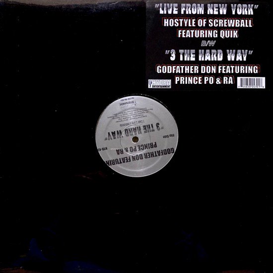 HOSTYLE / LIVE FROM NEW YORK b/w GODFATHER DON / 3 THE HARD WAY (2000 US ORIGINAL )