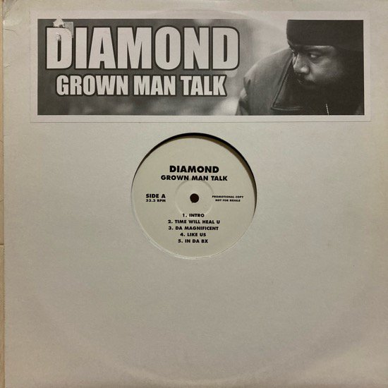 DIAMOND / GROWN MAN TALK (2003 UNKNOWN LIMITED PRESSING)