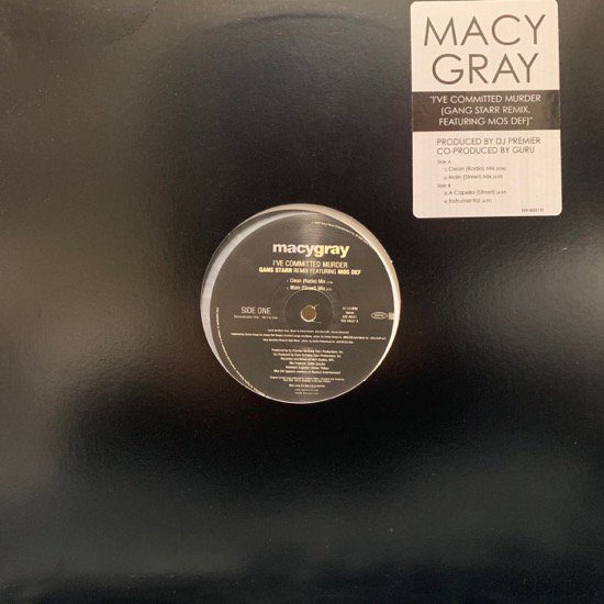MACY GRAY / I'VE COMMITTED MURDER (GANG STARR REMIX)(US PROMO ONLY)