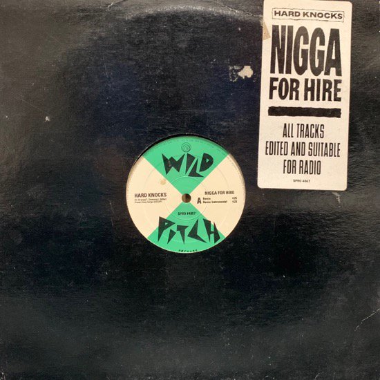 HARD KNOCKS / NIGGA FOR HIRE (REMIX)(1991 US ORIGINAL PROMO ONLY VERY RARE)