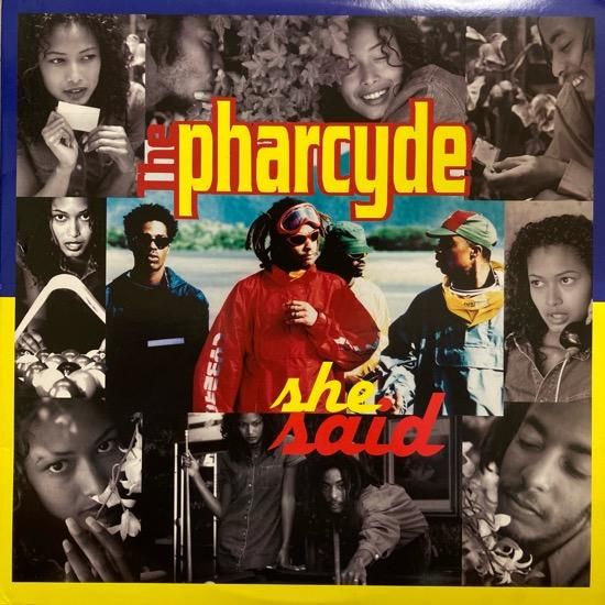 THE PHARCYDE / SHE SAID (1995 US ORIGINAL)