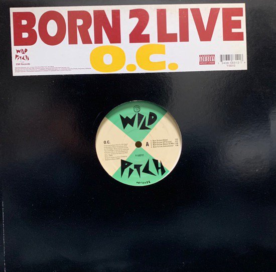 O.C.  / BORN 2 LIVE (1994 US ORIGINAL)