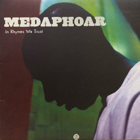 MEDAPHOAR / IN RHYMES WE TRUST (2001 US ORIGINAL)