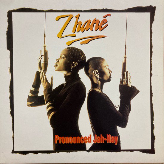 ZHANÉ / PRONOUNCED JAH-NAY  (1994 UK ORIGINAL )